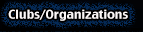 Clubs and Organizations